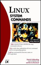 Linux System Commands by Volkerding, Patrick; Reichard, Kevin; Reichard