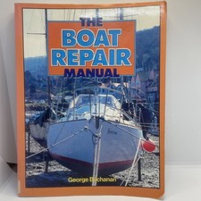 Vintage Boat Repair Manual George Buchanan Paperback Book Yacht Sailboat DIY