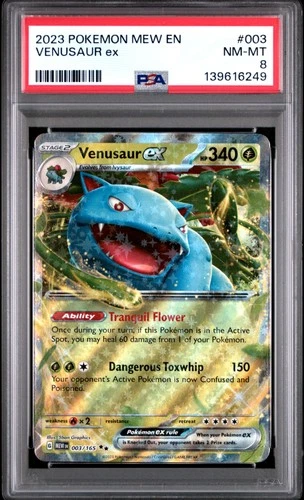 2023 POKEMON MEW EN-151 #003 VENUSAUR EX PSA 8