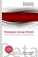 Lambert M. Surhone (U. A.) | Thompson Group (Finite) | Taschenbuch | Englisch
