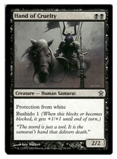 Hand of Cruelty U Saviors of 0.25Kamigawa 71 LP