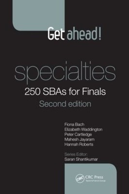 Get ahead! Specialties: 250 SBAs for Finals by Roberts, Hannah 1482253186