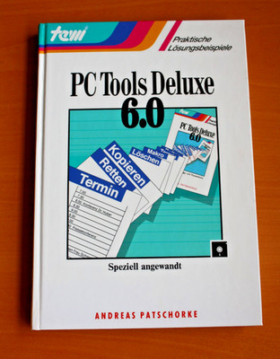 PC Tools Deluxe 6.0 - Speziell angewandt - Lösungsbeispiele - Mit Buchdiskette