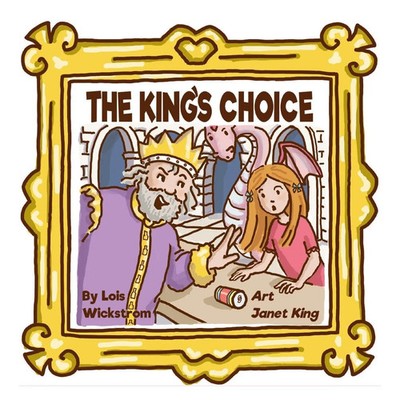 Lois Wickstrom | The King's Choice | Taschenbuch | Englisch (2026)