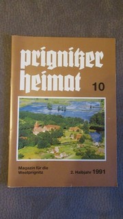 Prignitzer Heimat: Magazin für die Westprignitz. 2. Halbjahr 1991 Heft 10