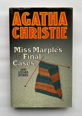 Miss Marple's 6 Final Cases by Agatha Christie, Hardcover, First UK Ed. (1979)