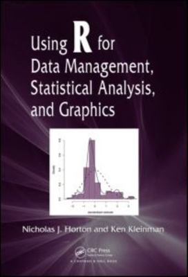 Using R for Data Management, Statistical Analysis, and Graphics