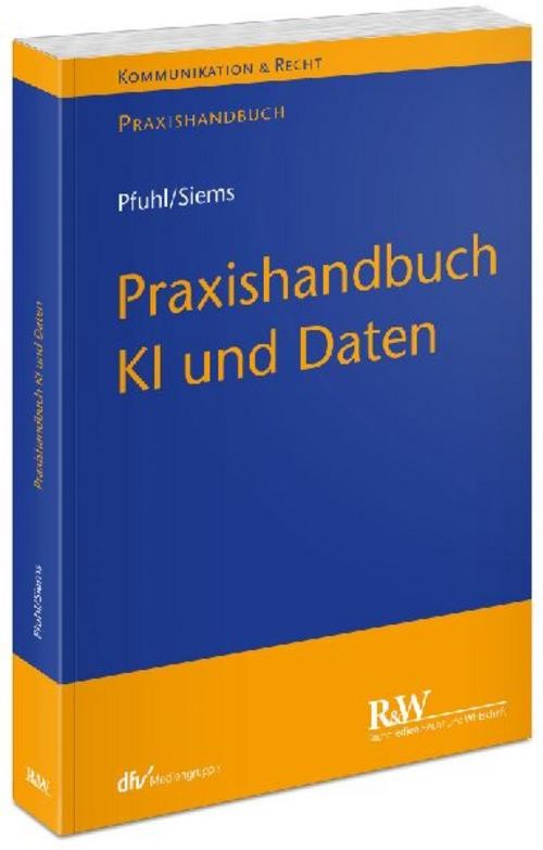 Fachm. Recht U.wirtschaft Praxishandbuch Ki Und Daten - Bild 3
