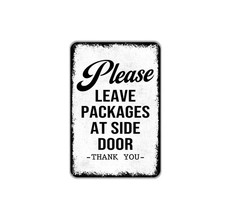 Please Leave Deliveries At Side Door Thank You Sign Delivery Instruction Sign