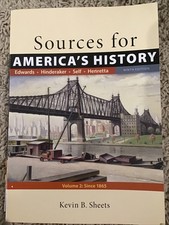 Sources for American History Vol 2: Since 1865 Nineth Edition