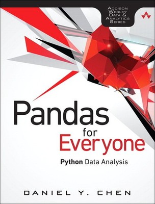 Pandas For Everyone: Python Data Analysis