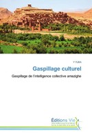 Y. Yuba | Gaspillage Culturel | Taschenbuch | FranzöSisch (2025) | Éditions Vie