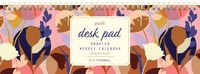 Posh: Perpetual Desk Pad Undated Weekly Calendar (Us Import)