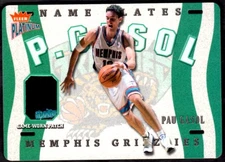 2002-03 Fleer Platinum Nameplates #PG Pau Gasol   #159/350  patch