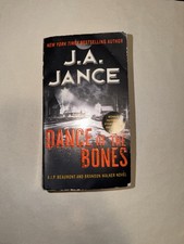 Dance of the Bones: A J. P. Beaumont and Brandon Walker Novel by Jance, J. A.
