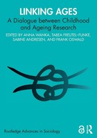 Linking Ages A Dialogue Between Childhood And Ageing Research Anna Wanka (U. A.)