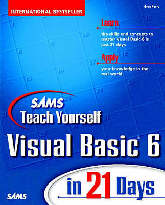 Sams Teach Yourself Visual Basic 6 in 21 Days by 
