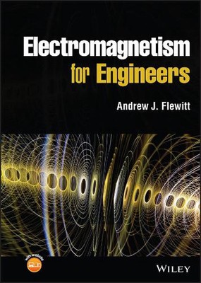 Electromagnetism for Engineers by Andrew J. Flewitt (English) Hardcover Book