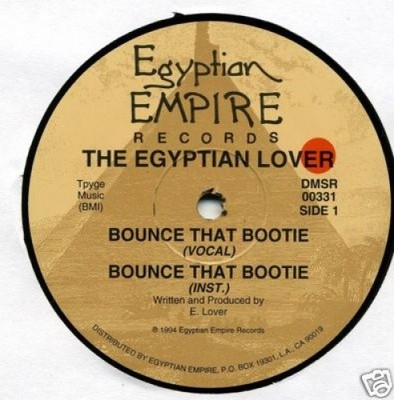 EGYPTIAN LOVER Bounce That Bootie 12'' NEW VINYL Electro