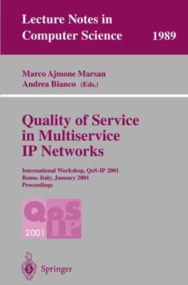 Quality of Service in Multiservice Ip Networks : International Workshop, Qos-...