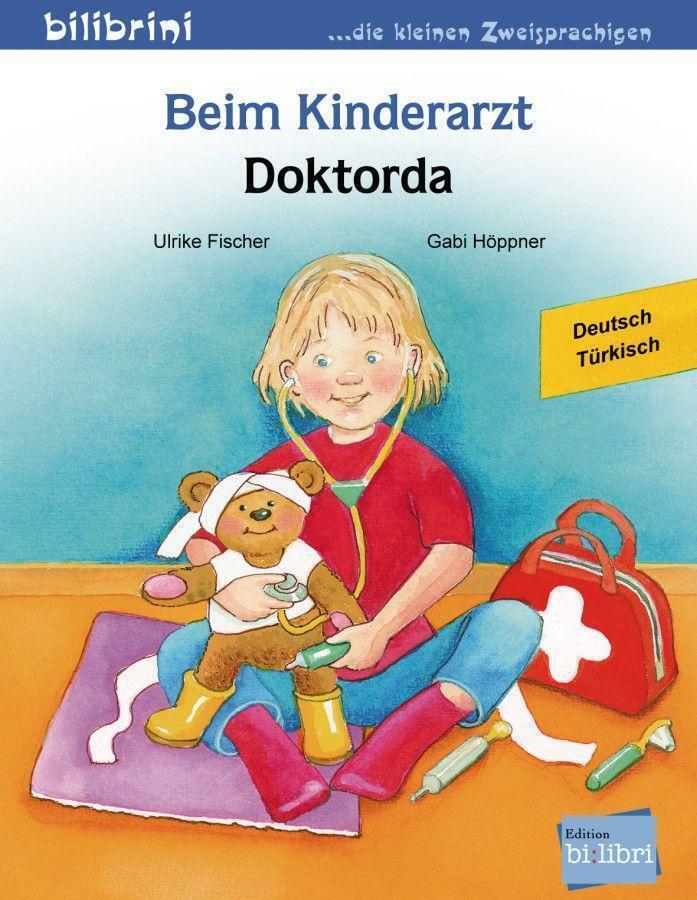 Thumbnail - Beim Kinderarzt. Deutsch-türkisch | Ulrike Fischer | Broschüre | 16 S.