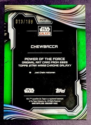 2025 Star Wars Galaxy #POW-7 CHEWBACCA GREEN SHIMMER REFRACTOR #d