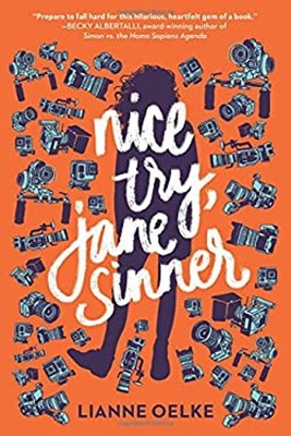 Nice Try, Jane Sinner Hardcover Lianne Oelke