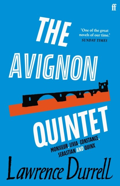 The Avignon Quintet by Lawrence Durrell (Paperback Book)