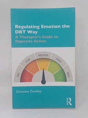 Regulating Emotion the DBT Way - 9780367259211