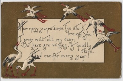 LOVELY VINTAGE BIRTHDAY POSTCARD HOW MANY YEARS SINCE STORK BROUGHT YOU 110820 P