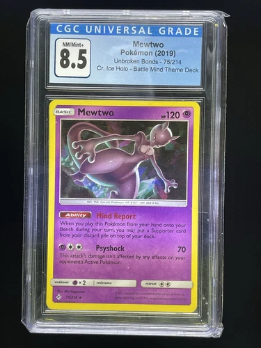 POKEMON CGC 8.5 NM/MINT+ MEWTWO CRACKED ICE HOLO 75/214 UNBROKEN BONDS 2019
