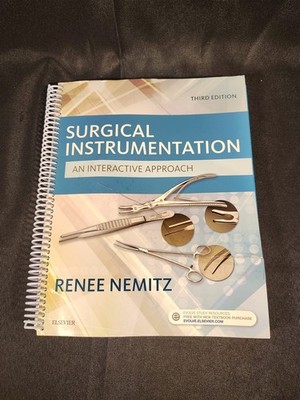 Surgical Instrumentation: An Interactive Approach 3rd Edition Spiral-bound