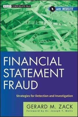 Financial Statement Fraud + We by Gerard M Zack: Used