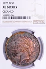 NGC AU! 1923-D PEACE DOLLAR RAINBOW TONING!