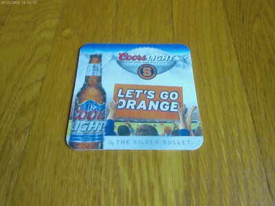 SINGLE Syracuse University Football Coors Light Beer Coaster LETS GO ORANGE NY
