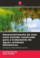 Guncha Sharma (U. A.) | Desenvolvimento De Uma Zona HúMida ConstruíDa Para O...