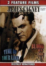 James Cagney in Time Of Your Life & Blood On The Sun Dvd