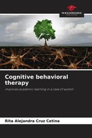 Rita Alejandra Cruz Cetina | Cognitive Behavioral Therapy | Taschenbuch (2022)