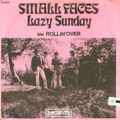 Small Faces - Lazy Sunday b/w Rollin' Over Rock Ps 7'' Single Schallplatte 49937