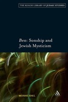 Ben Sonship And Jewish Mysticism Moshe Idel Taschenbuch Kartoniert / Broschiert