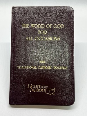 1987 The Word of God for All Occasions Catholic Prayers Heart of Nation