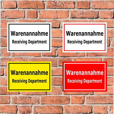 Schild - Warenannahme - Receiving Department - in 4 Größen - S00085-270