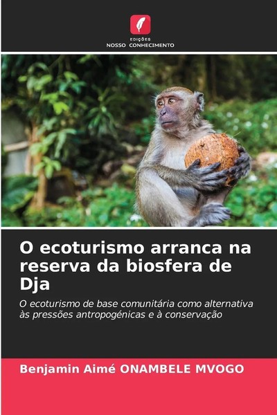 Benjamin Aimé Onambele Mvogo | O Ecoturismo Arranca Na Reserva Da Biosfera De...-image