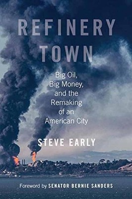 Steve Early Refinery Town (Taschenbuch)