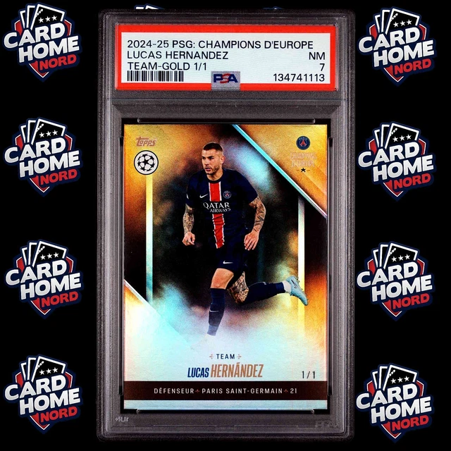 Lucas Hernandez 1/1 Gold PSA - 2024-25 TOPPS Paris Saint-Germain Champions