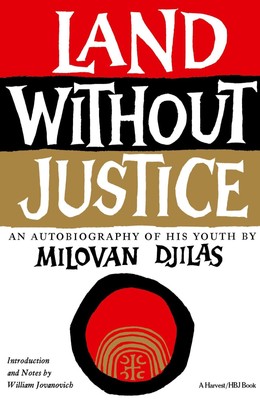 Milovan Djilas | Land Without Justice | Taschenbuch | Englisch