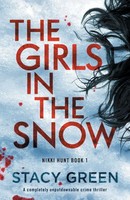 Stacy Green | The Girls In The Snow | Taschenbuch | Englisch (2020) | Bookouture