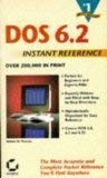DOS 6 Instant Reference (Sybex Instant Reference) - paperback Thomas, Robert