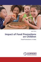 Impact Of Food Promotions On Children Jyoti Vohra