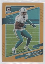 2021 Panini Donruss Optic Orange Prizm 7/199 Will Fuller V #58 0p5x
